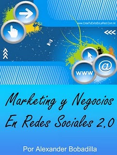 Marketing y Negocios en las Redes Sociales 2.0